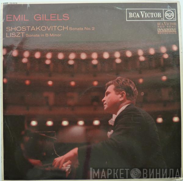 , Emil Gilels , Dmitri Shostakovich  Franz Liszt  - Sonata No. 2, Op. 64 / Sonata In B Minor