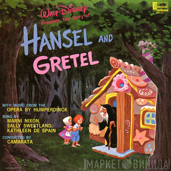 / Engelbert Humperdinck  , Marni Nixon , Sally Sweetland / Kathleen De Spain  Tutti Camarata  - The Story Of Hansel And Gretel