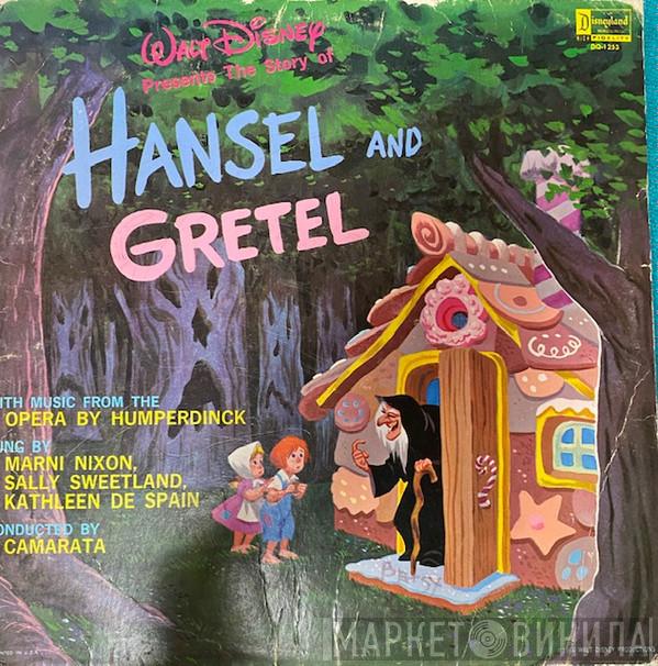 / Engelbert Humperdinck  , Marni Nixon , Sally Sweetland / Kathleen De Spain  Tutti Camarata  - The Story Of Hansel And Gretel