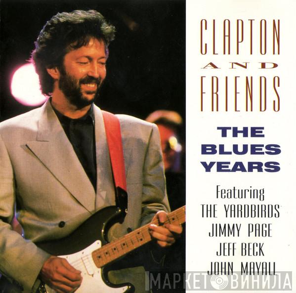 & Eric Clapton  - The Blues Years