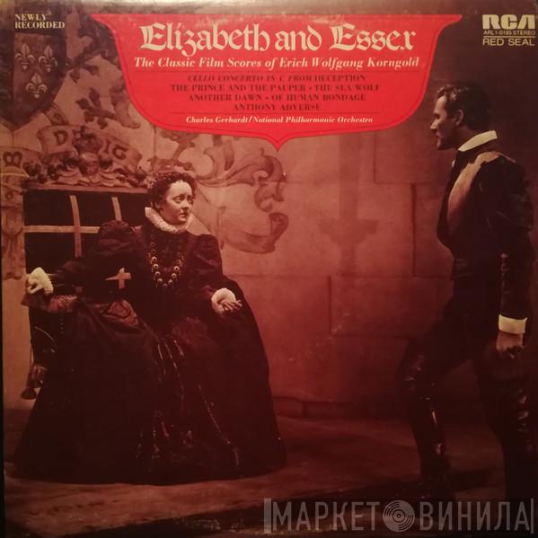 - Erich Wolfgang Korngold / Charles Gerhardt  National Philharmonic Orchestra  - Elizabeth And Essex (The Classic Film Scores Of Erich Wolfgang Korngold)