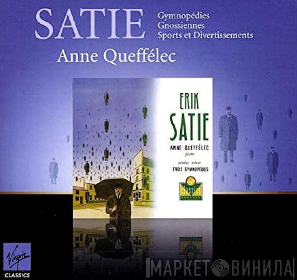 , Erik Satie  Anne Queffélec  - Satie: Gymnopédies / Gnossiennes / Sports Et Divertissements