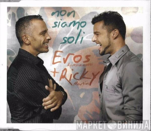 + Eros Ramazzotti  Ricky Martin  - Non Siamo Soli