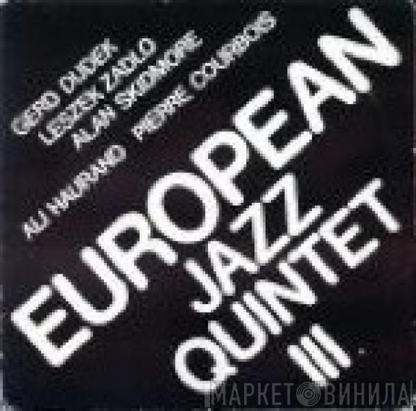 / European Jazz Quintet / Gerd Dudek / Leszek Zadlo / Alan Skidmore , Ali Haurand  Pierre Courbois  - III