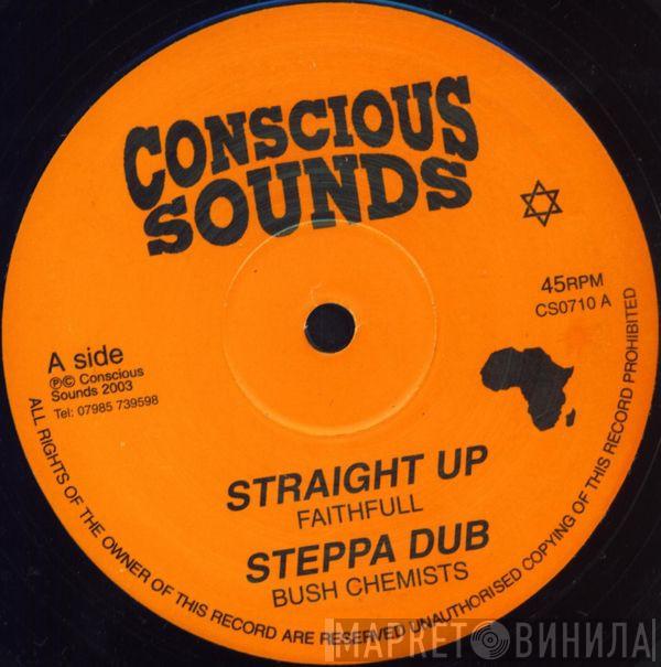 / Faithfull  Culture Freeman  - Straight Up / King David Style