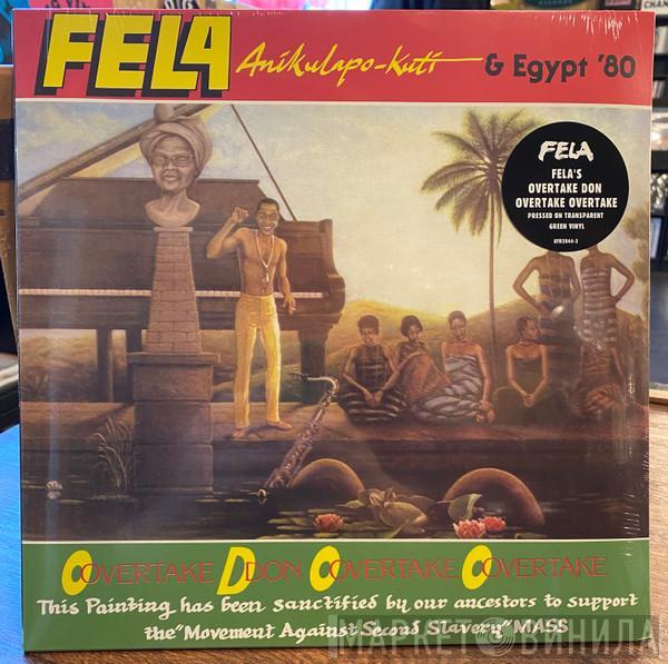 & Fela Kuti  Egypt 80  - O.D.O.O. (Overtake Don Overtake Overtake)