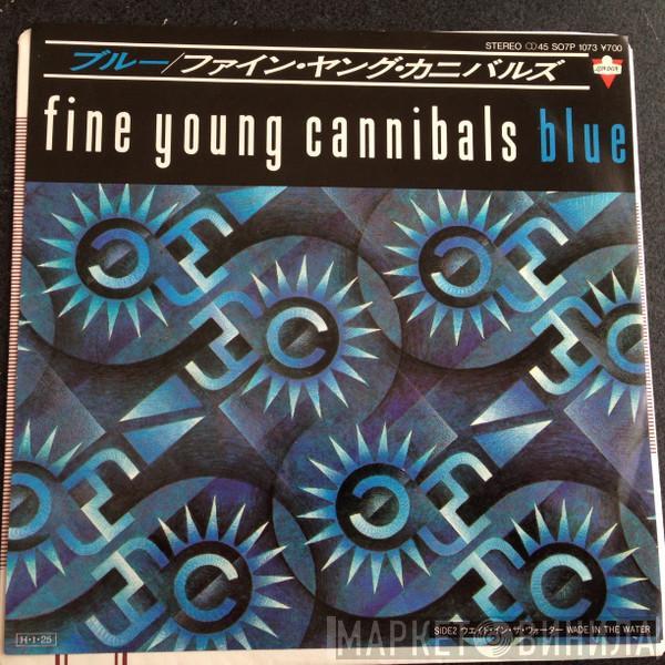 = Fine Young Cannibals  Fine Young Cannibals  - Blue = ブルー