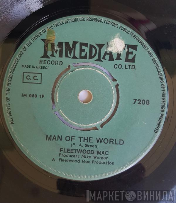 / Fleetwood Mac  Earl Vince & The Valiants  - Man Of The World / Somebody's Gonna Get Their Head Kicked In Tonite