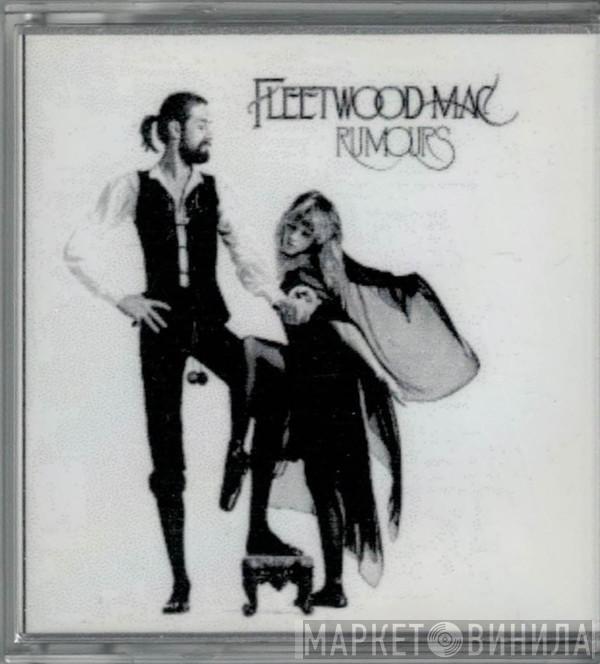 = Fleetwood Mac  Fleetwood Mac  - Rumours = 噂