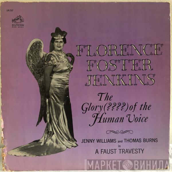 / Florence Foster Jenkins And Jenny Williams  Thomas Burns  - The Glory (????) Of The Human Voice / A Faust Travesty