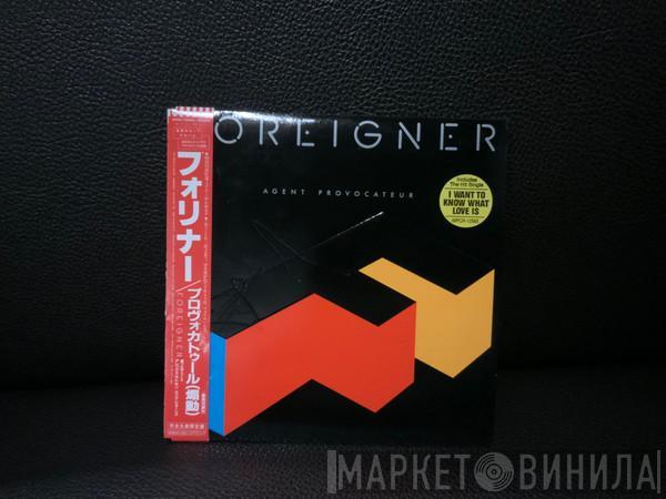 = Foreigner  Foreigner  - Agent Provocateur = プロヴォカトゥール (煽動)
