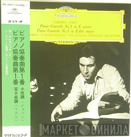 ∙ Frédéric Chopin , Franz Liszt ∙ Martha Argerich ∙ Claudio Abbado  The London Symphony Orchestra  - Piano Concerto No. 1 In E Minor / Piano Concerto No. 1 In E-Flat Minor