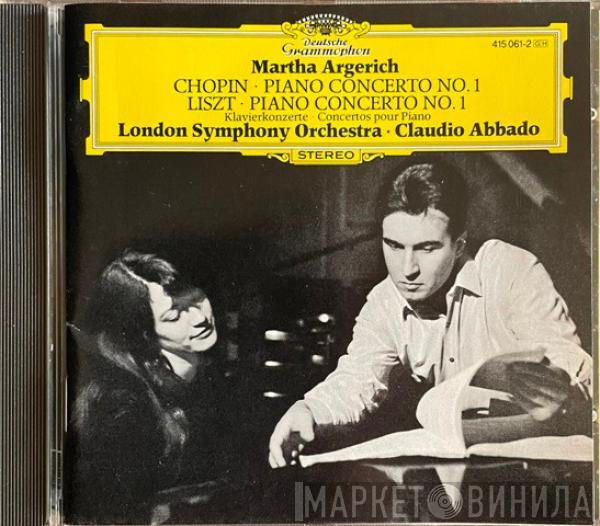 / Frédéric Chopin - Franz Liszt · Martha Argerich · The London Symphony Orchestra  Claudio Abbado  - Piano Concerto No. 1 / Piano Concerto No. 1