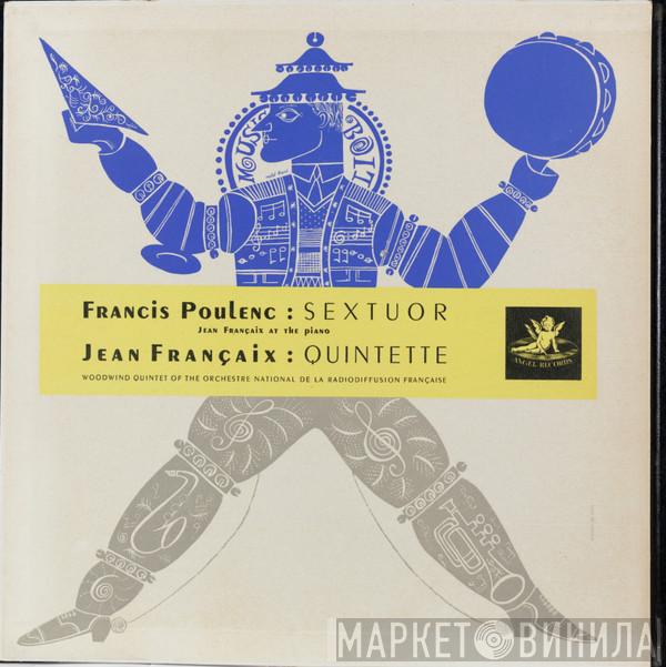 , Francis Poulenc , Jean Françaix  Wind Quintet Of The Orchestre National de la Radiodiffusion Française  - Sextour /  Quintette