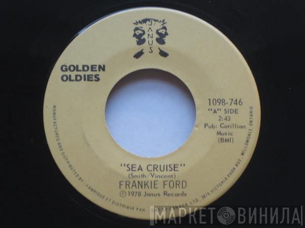 / Frankie Ford  The Pastel Six  - Sea Cruise / Cinnamon Cinder