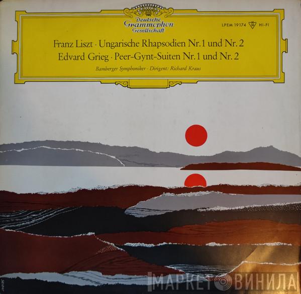 , Franz Liszt / Edvard Grieg , Bamberger Symphoniker  Richard Kraus  - Ungarische Rhapsodien Nr. 1 Und Nr. 2 / Peer-Gynt-Suiten Nr. 1 Und Nr. 2