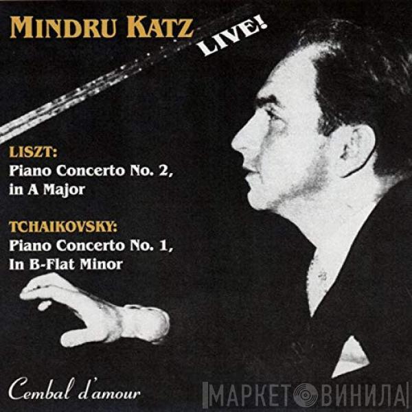 / Franz Liszt , Pyotr Ilyich Tchaikovsky  Mindru Katz  - Piano Concerto No. 2, In A Major / Piano Concerto No. 1, In B-flat Minor