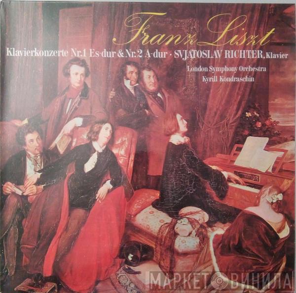 - Franz Liszt / Sviatoslav Richter / The London Symphony Orchestra  Kiril Kondrashin  - Klavierkonzerte Nr.1 Es Dur & Nr.2 A-Dur