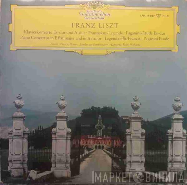 - Franz Liszt , Tamás Vásáry , Bamberger Symphoniker  Felix Prohaska  - Klavierkonzerte Es-dur Und A-dur / Franziskus-Legende / Paganini-Etude Es-dur