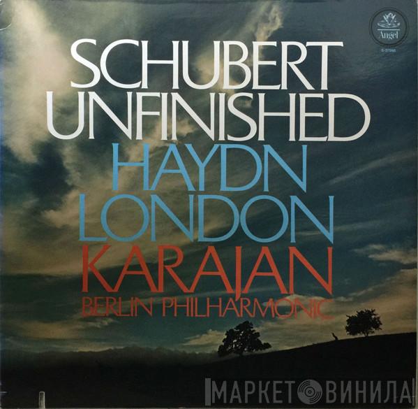 / Franz Schubert - Joseph Haydn , Herbert von Karajan  Berliner Philharmoniker  - Unfinished / London