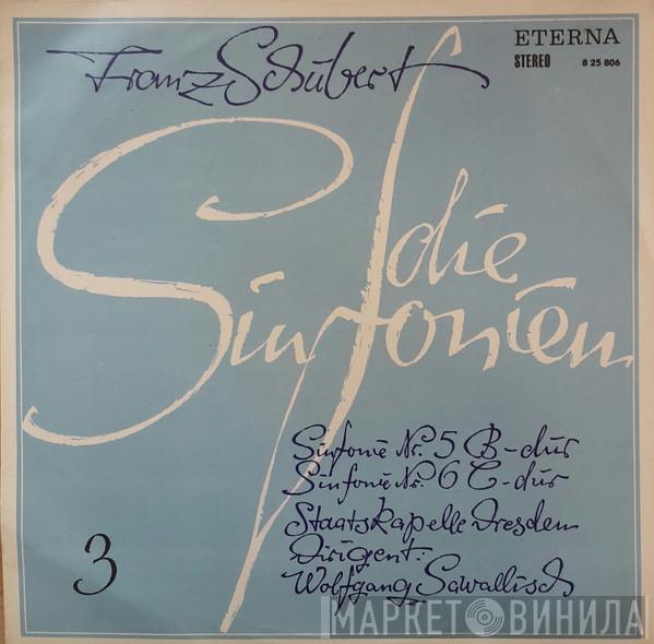 , Franz Schubert , Staatskapelle Dresden  Wolfgang Sawallisch  - Sinfonie Nr. 5 B-dur / Sinfonie Nr. 6 C-dur
