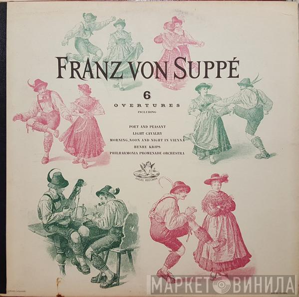 / Franz von Suppé / Henry Krips  Philharmonia Promenade Orchestra  - Overtures