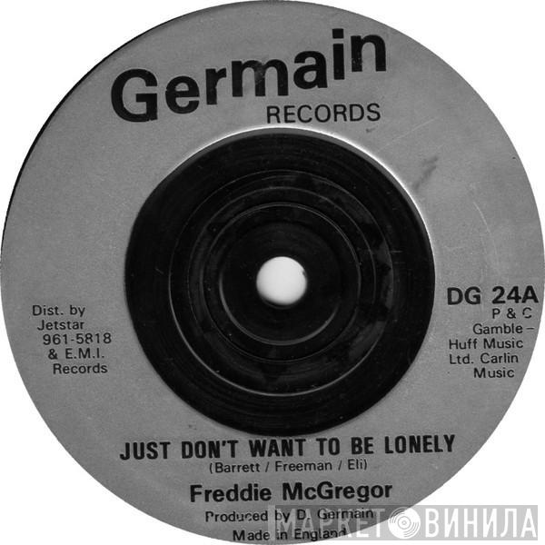 / Freddie McGregor  Germain All Stars  - Just Don't Want To Be Lonely / Revolutionary Rock
