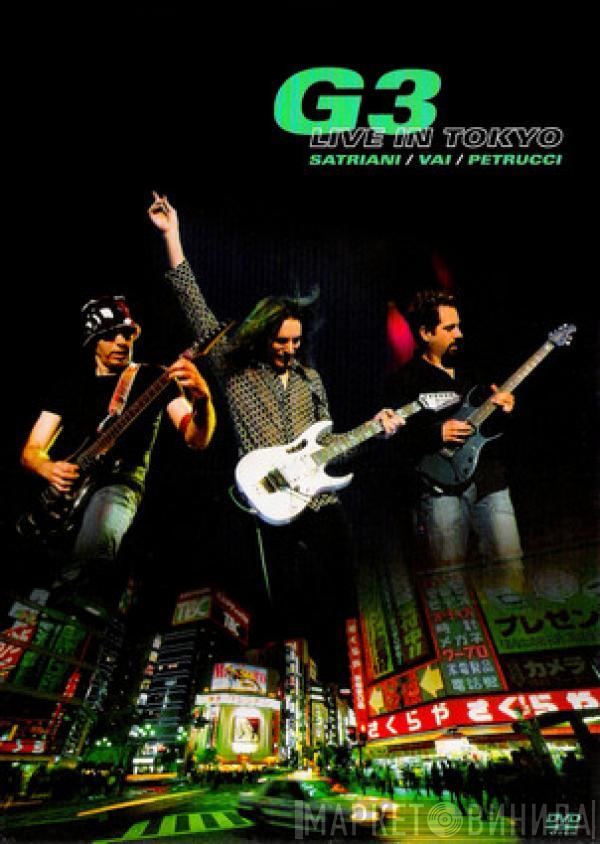 , G3  / Joe Satriani / Steve Vai  John Petrucci  - G3 Live In Tokyo