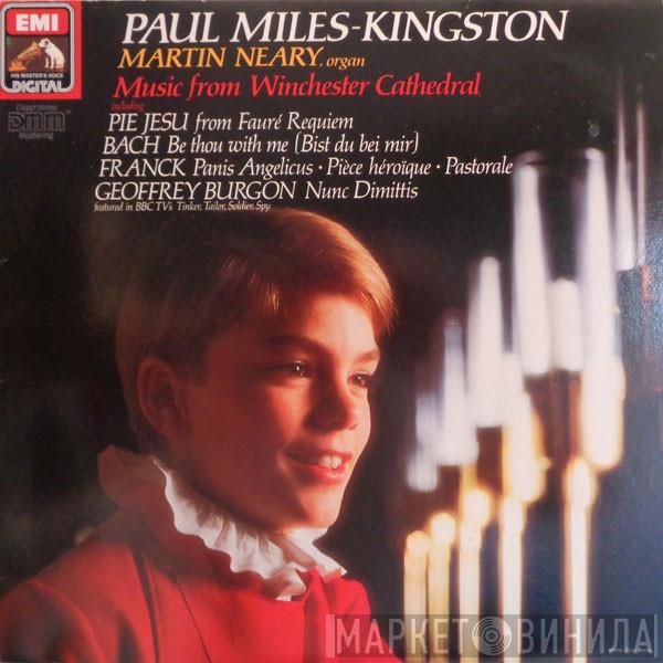 / Gabriel Fauré / Johann Sebastian Bach / César Franck - Geoffrey Burgon / Paul Miles-Kingston  Martin Neary   - Music From Winchester Cathedral