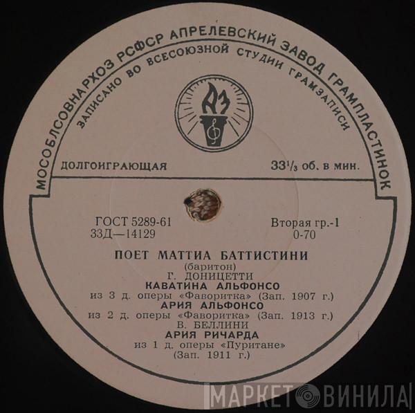 / Gaetano Donizetti / Giuseppe Verdi - Vincenzo Bellini  Mattia Battistini  - Поет Маттиа Баттистини