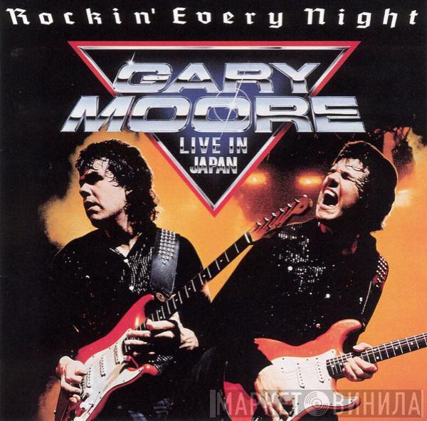 = Gary Moore  Gary Moore  - Rockin' Every Night (Live In Japan) = ロッキン・エヴリ・ナイト（ライヴ・イン・ジャパン）