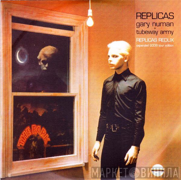 + Gary Numan  Tubeway Army  - Replicas Redux Expanded 2008 Tour Edition