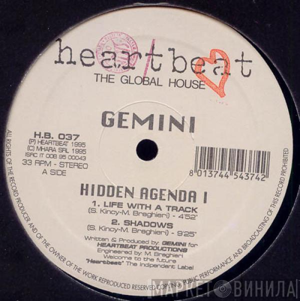 / Gemini  Spencer Kincy  - Hidden Agenda / Tangled Thoughts