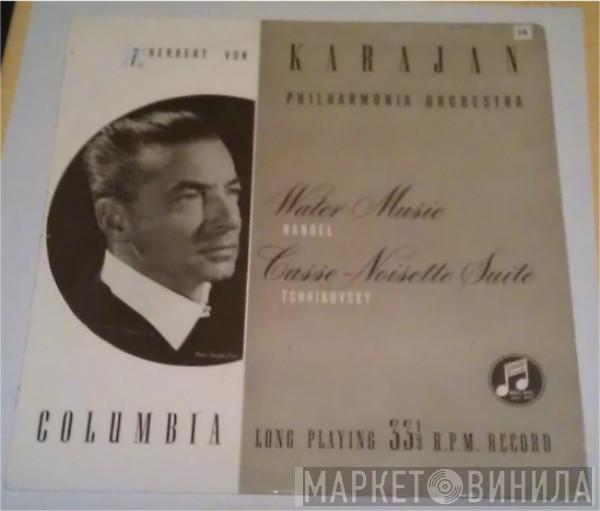/ Georg Friedrich Händel - Pyotr Ilyich Tchaikovsky - Herbert von Karajan  Philharmonia Orchestra  - Water Music / Casse-Noisette Suite