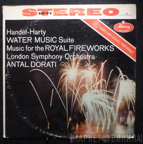 - Georg Friedrich Händel , Sir Hamilton Harty , The London Symphony Orchestra  Antal Dorati  - Water Music Suite / Music For The Royal Fireworks
