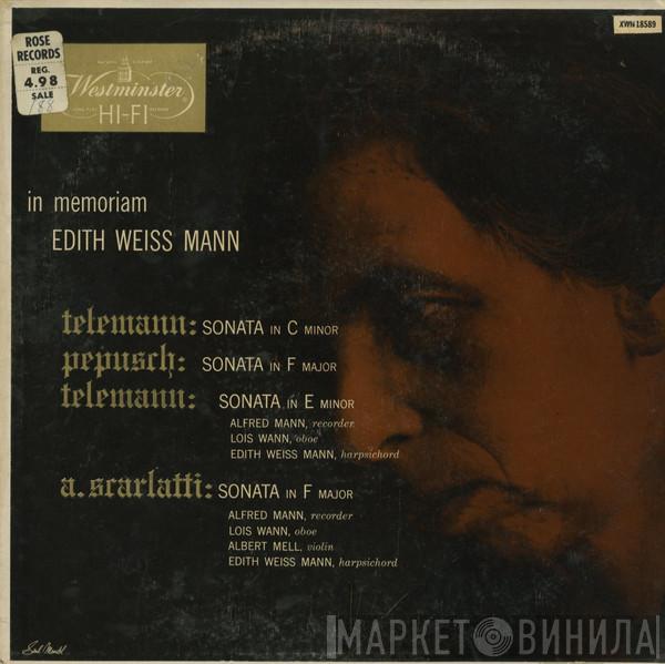 , Georg Philipp Telemann , Johann Christoph Pepusch , Alessandro Scarlatti , Alfred Mann , Lois Mann  Edith Weiss-Mann  - Telemann: Sonatas in C minor & E minor / Pepusch: Sonata in F major / Scarlatti: Sonata in F major