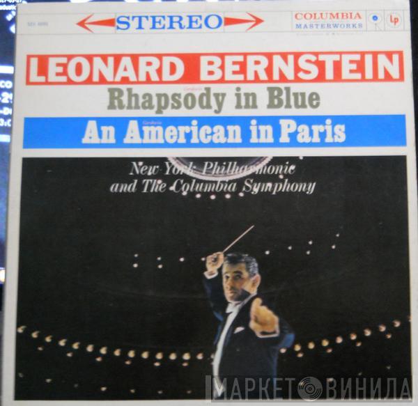 , George Gershwin  Leonard Bernstein  - Rhapsody In Blue / An American In Paris