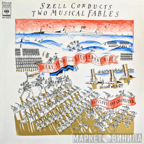 , George Szell / Zoltán Kodály - Sergei Prokofiev  The Cleveland Orchestra  - Szell Conducts Two Musical Fables (Háry János / Lieutenant Kijé)