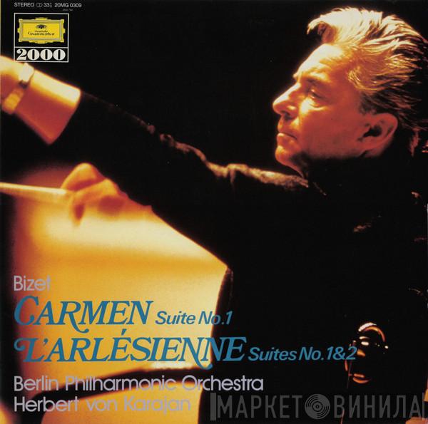 - Georges Bizet , Berliner Philharmoniker  Herbert von Karajan  - Carmen (Suite No. 1) / L'Arlésienne (Suites No. 1 & 2)