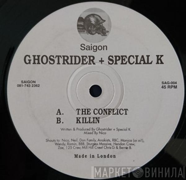 + Ghostrider  Special K  - The Conflict / Killin