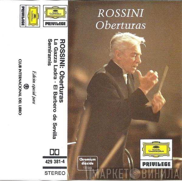 : Gioacchino Rossini , Berliner Philharmoniker  Herbert von Karajan  - Oberturas
