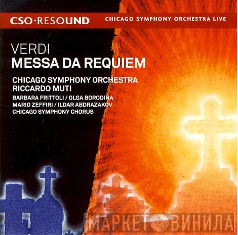 , Giuseppe Verdi , The Chicago Symphony Orchestra , Riccardo Muti / Barbara Frittoli , Olga Borodina / Mario Zeffiri , Ildar Abdrazakov  Chicago Symphony Chorus  - Messa da Requiem
