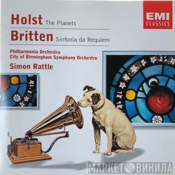 , Gustav Holst , Benjamin Britten , Sir Simon Rattle , Philharmonia Orchestra  City Of Birmingham Symphony Orchestra  - The Planets / Sinfonia Da Requiem