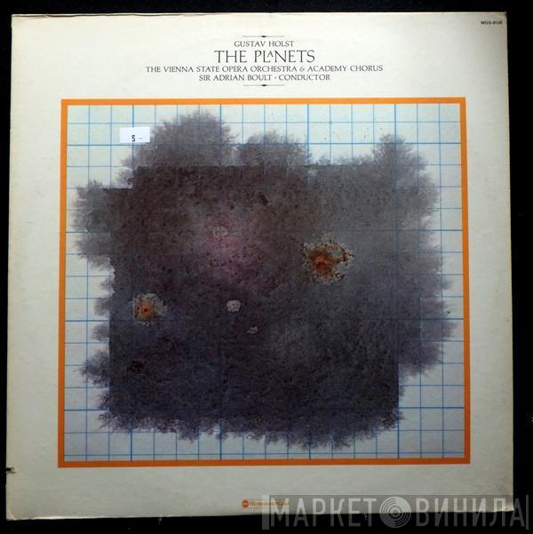 / Gustav Holst / Sir Adrian Boult And Orchester Der Wiener Staatsoper  Wiener Akademie Kammerchor  - The Planets
