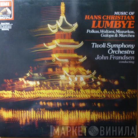 : H.C. Lumbye , Tivoli Concert Symphony Orchestra  John Frandsen  - Music Of Hans Christian Lumbye - Polkas, Waltzes, Mazurkas, Galops & Marches
