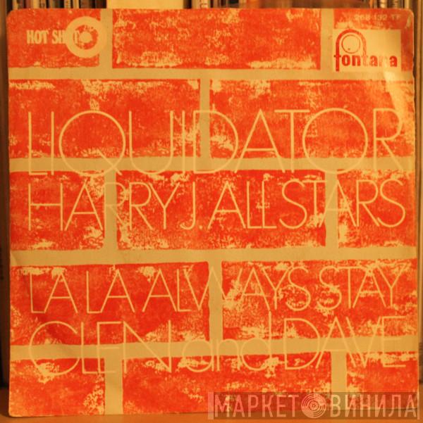 / Harry J. All Stars  Glen And Dave  - Liquidator / La La Always Stay