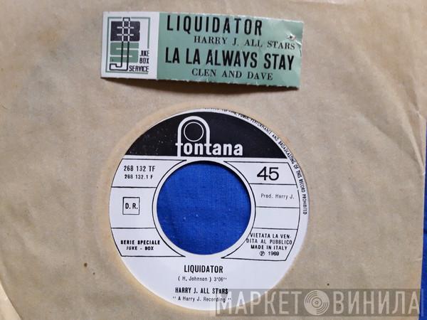 / Harry J. All Stars  Glen And Dave  - Liquidator / La La Always Stay