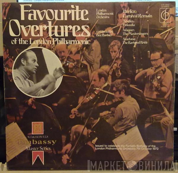 / Hector Berlioz / Jean Sibelius / Richard Wagner , Bedřich Smetana / The London Philharmonic Orchestra  Guy Barbier  - Favourite Overtures Of The London Philharmonic