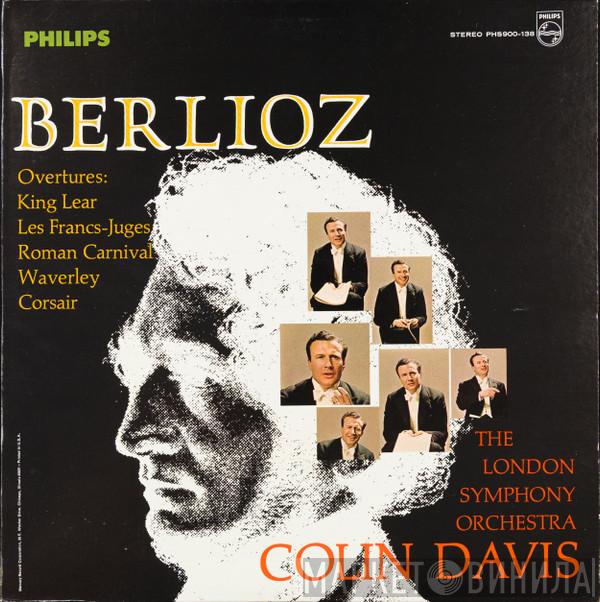 , Hector Berlioz , The London Symphony Orchestra  Sir Colin Davis  - Overtures: King Lear / Les Francs-Juges / Roman Carnival / Waverley / Corsair