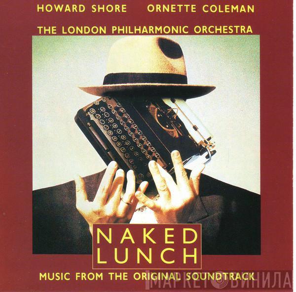 / Howard Shore / Ornette Coleman  The London Philharmonic Orchestra  - Naked Lunch